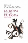Europa contra europa 1914-1945