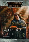 La biblioteca secreta. la espada de la verdad 20