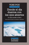 Donde el día duerme con los ojos abiertos. un viaje científico al ártico