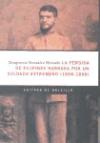 La pérdida de filipinas narrada por un soldado extremeño (1896-1899)