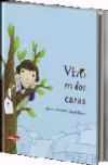 Vivo en dos casas