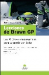 Lecciones de brawn gp: las 10 claves empresariales para competir con éxito
