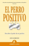 El perro positivo