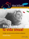 Revitaliza tu vida sexual