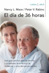 El día de treinta y seis (36) horas
