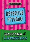 Detective privado. justino lumbreras