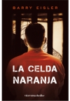 La celda naranja