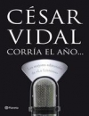 Corría el año...