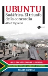 Ubuntu. sudáfrica. el triunfo de la concordia