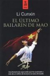 El último bailarín de mao