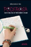 Poderosa. diario de una chica que tenía el mundo en su mano