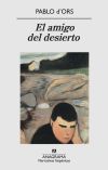 El amigo del desierto. relato de una vocación