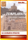 Los templarios en españa y portugal. la verdadera historia