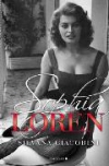 Sophia loren. una vida de novela