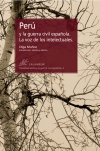 Perú y la guerra civil española. la voz de los intelectuales