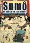 Sumô, la lucha de los dioses