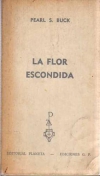 La flor escondida