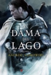 La dama del lago, volumen I. Saga de Geralt de Rivia, libro VII