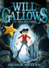 Will gallows y el dragón del trueno