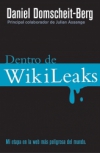 Dentro de wikileaks. mi etapa en la web más peligrosa del mundo