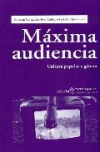 Máxima audiencia. cultura popular y género