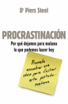 Procrastinación. por qué dejamos para mañana lo que podemos hacer hoy
