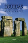 Druidas: el espíritu del mundo celta