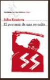 El porvenir de una revuelta