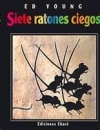 Siete ratones ciegos