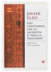 Los cristianos, ¿en la sacristía o tras la pancarta?