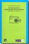 Comunicación y construcción de ciudadanía. aportes para el desarrollo