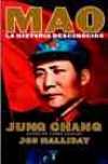 Mao: la historia desconocida