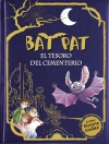 El tesoro del cementerio. bat pat 1 (edición especial, incluye historia inédita)