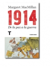 1914. de la paz a la guerra