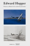 Edward hopper. pinturas y dibujos de los cuadernos personales