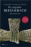 El legado mesiánico ¿hubo más de un cristo?
