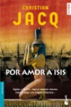 Por amor a isis