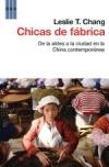 Chicas de fábrica. de la aldea a la ciudad en la china contemporánea