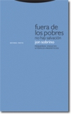 Fuera de los pobres no hay salvación. pequeños ensayos utópico-proféticos