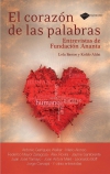 El corazón de ls palabras. entrevistas de fundación ananta