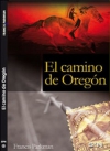 El camino de oregón