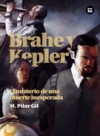 Brahe y kepler. el misterio de una muerte inesperada