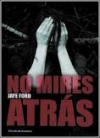 No mires atrás