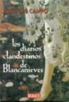 Los diarios clandestinos de blancanieves