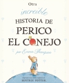 Otra increíble historia de perico el conejo