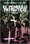 El péndulo patriótico. historia del partido nacionalista vasco (1895-2005)