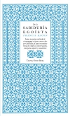 De la sabiduría egoísta