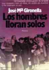 Los hombres lloran solos