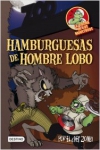 Hamburguesas de hombre lobo. la cocina de los monstruos 3