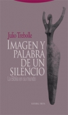 Imagen y palabra de un silencio. la biblia en su mundo